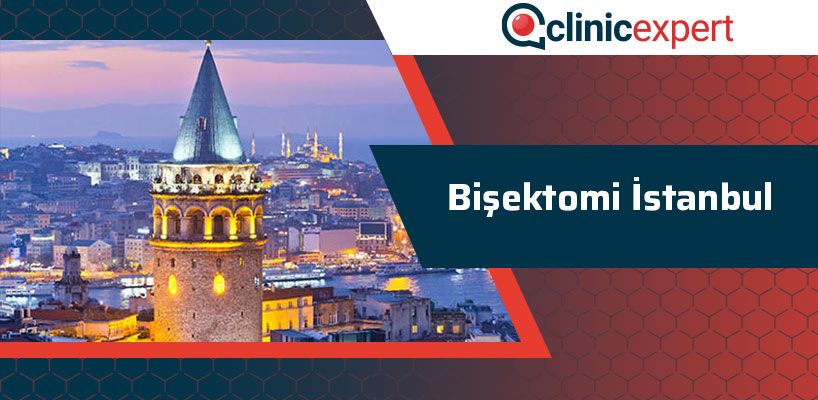 Bişektomi İstanbul