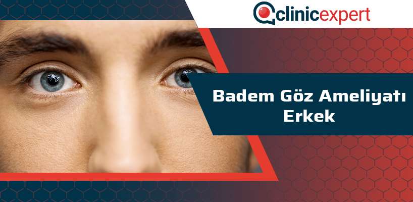 badem-goz-ameliyati-erkek-cln