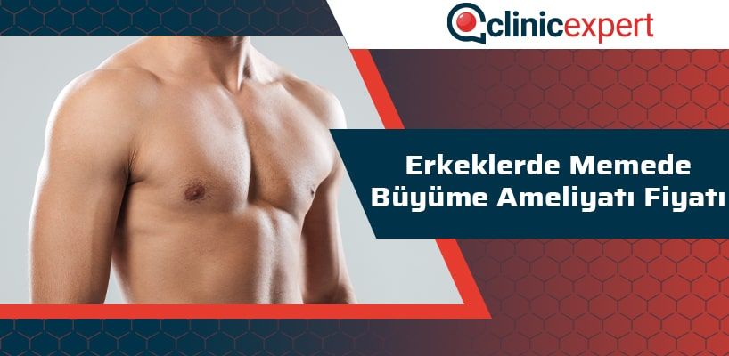 Erkeklerde Memede Büyüme Ameliyatı Fiyatı