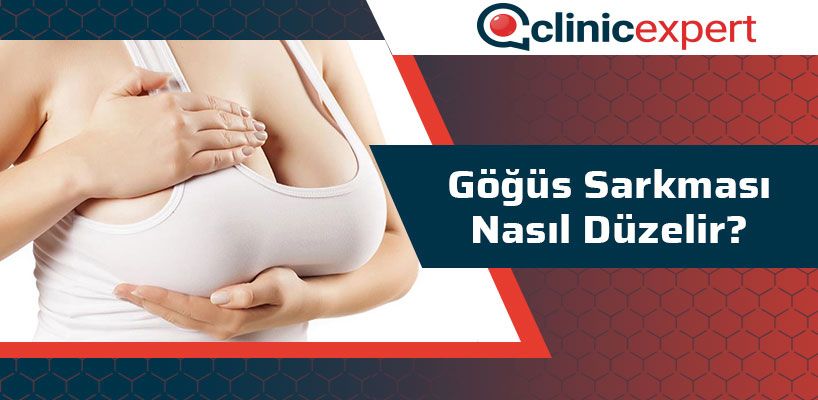 Göğüs Sarkması Nasıl Düzelir?