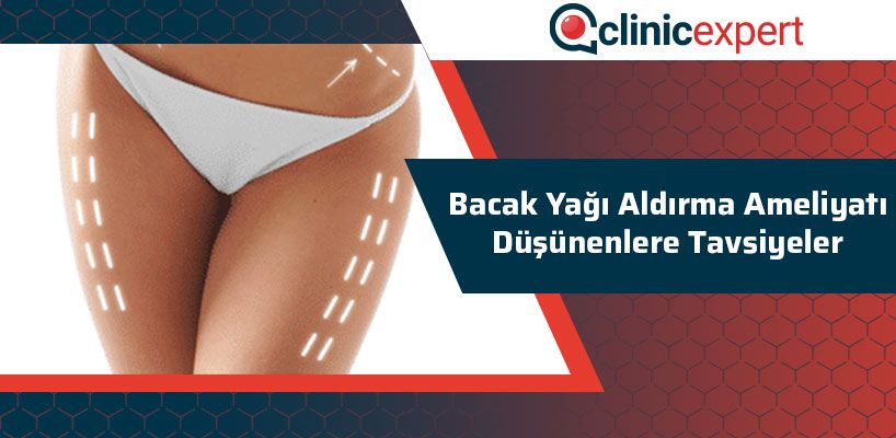 bacak-yagi-aldçrma-ameliyati-dusunenlere-tavsiyeler-cln