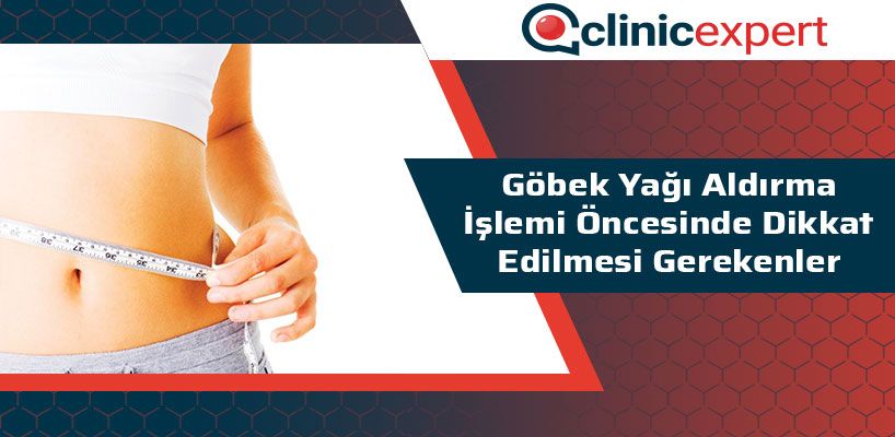 Göbek Yağı Aldırma İşlemi Öncesinde Dikkat Edilmesi Gerekenler