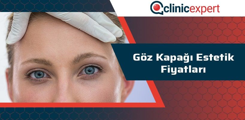 Göz Kapağı Estetik Fiyatları