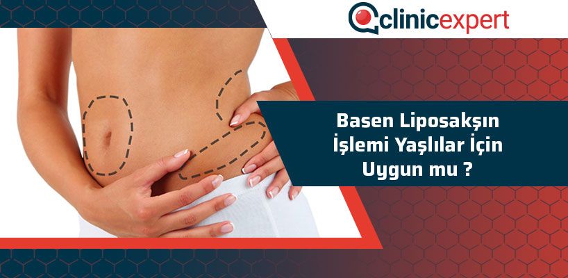 Basen Liposakşın İşlemi Yaşlılar İçin Uygun Mu