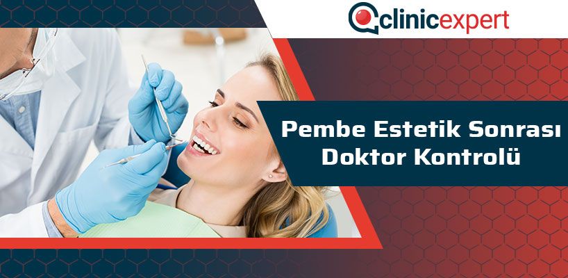 Pembe Estetik Sonrası Doktor Kontrolü